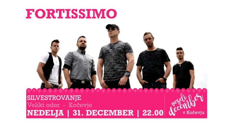 fortissimo silvestrovanje kocevje